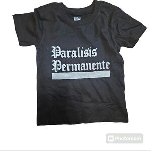 Paralisis Permanente kid shirt that I make to order